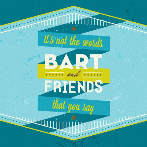 Bart & Friends - It's Not The Words That You Say cdep