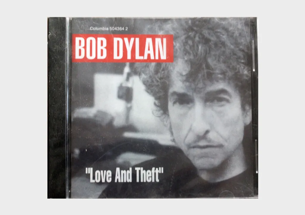 Bob Dylan "Love and Theft"