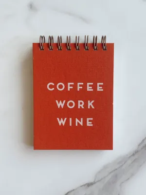 Coffee Work Wine Mini Jotter Notebook