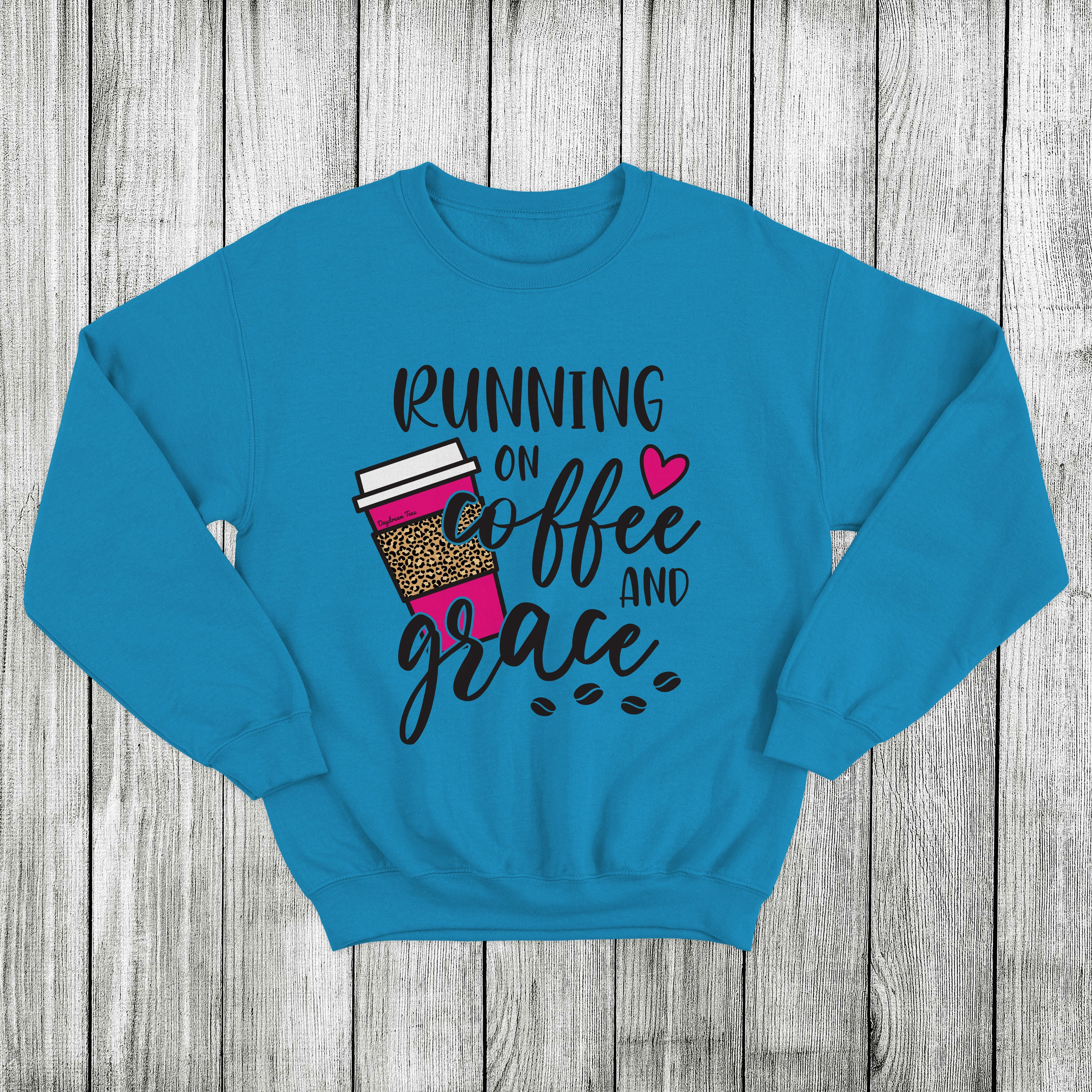 Daydream Tees Running on Coffee and Grace